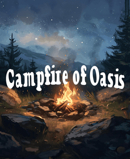 Campfire of Oasis