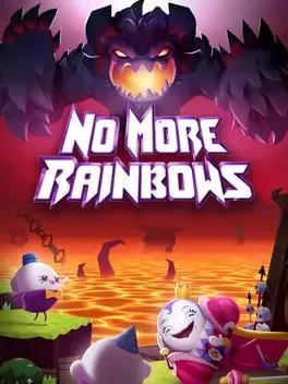 No More Rainbows