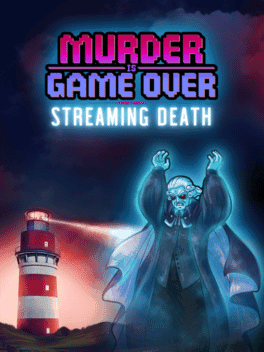 Murder Is Game Over: Streaming Death