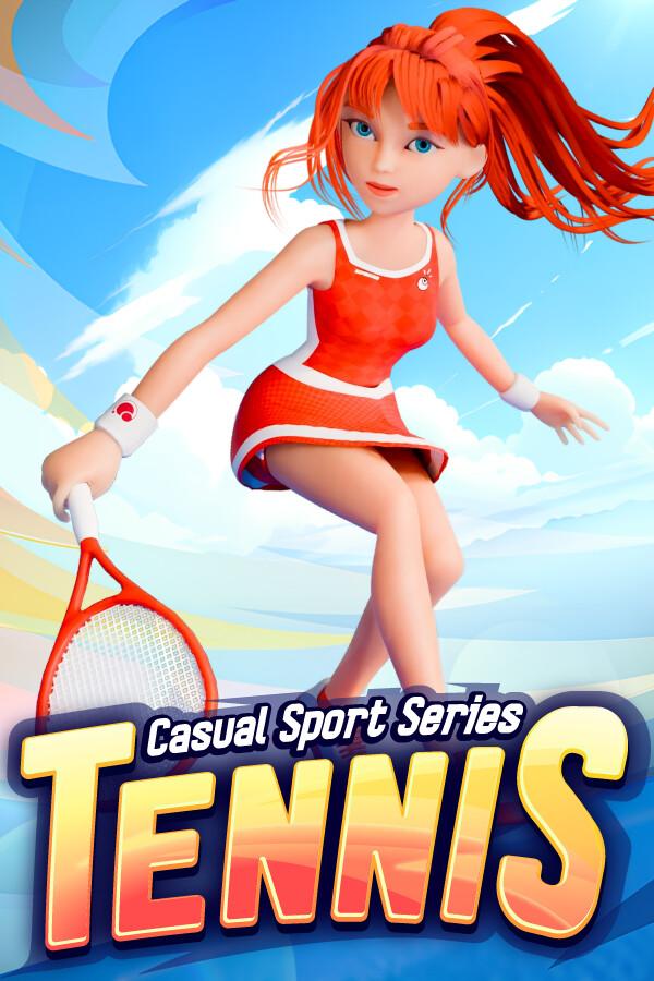 Casual Sport Series: Tennis