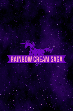 RAINBOW CREAM SAGA