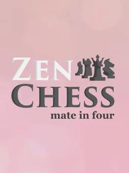 Zen Chess: Mate in Four