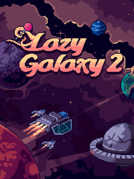 Lazy Galaxy 2