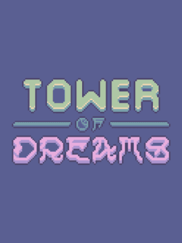 Tower of Dreams