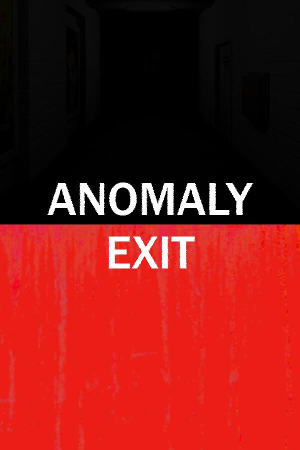 Anomaly Exit