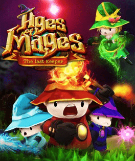 Ages of Mages: The Last Keeper