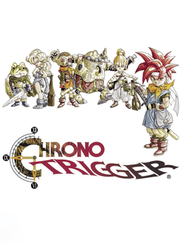 Chrono Trigger (2018)