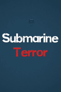 Submarine Terror