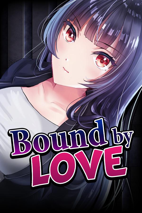 Bound by Love