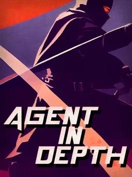 Agent in Depth