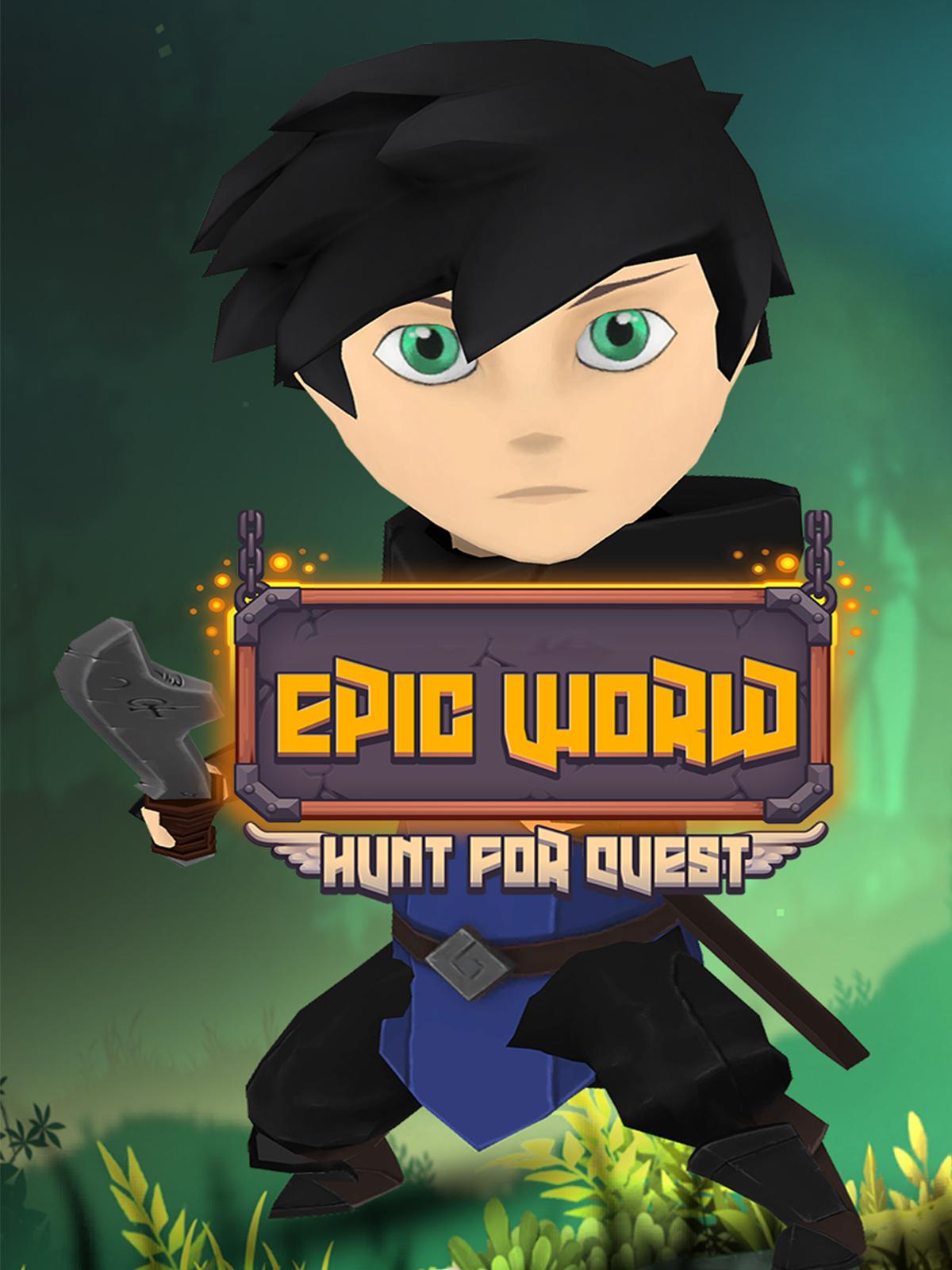 Epic World - Hunt For Quest