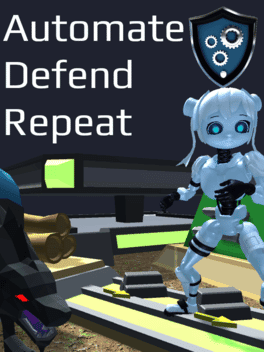 Automate Defend Repeat