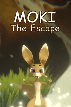 Moki: The Escape