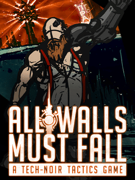 All Walls Must Fall