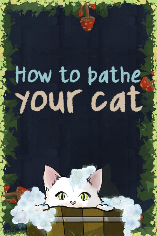 How To Bathe Your Cat