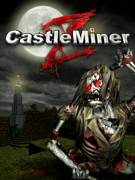 CastleMiner Z