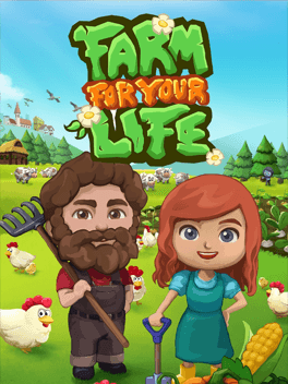 Farm for your Life