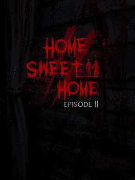 Home Sweet Home: Episode 2