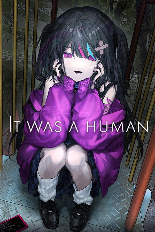 It was a human.