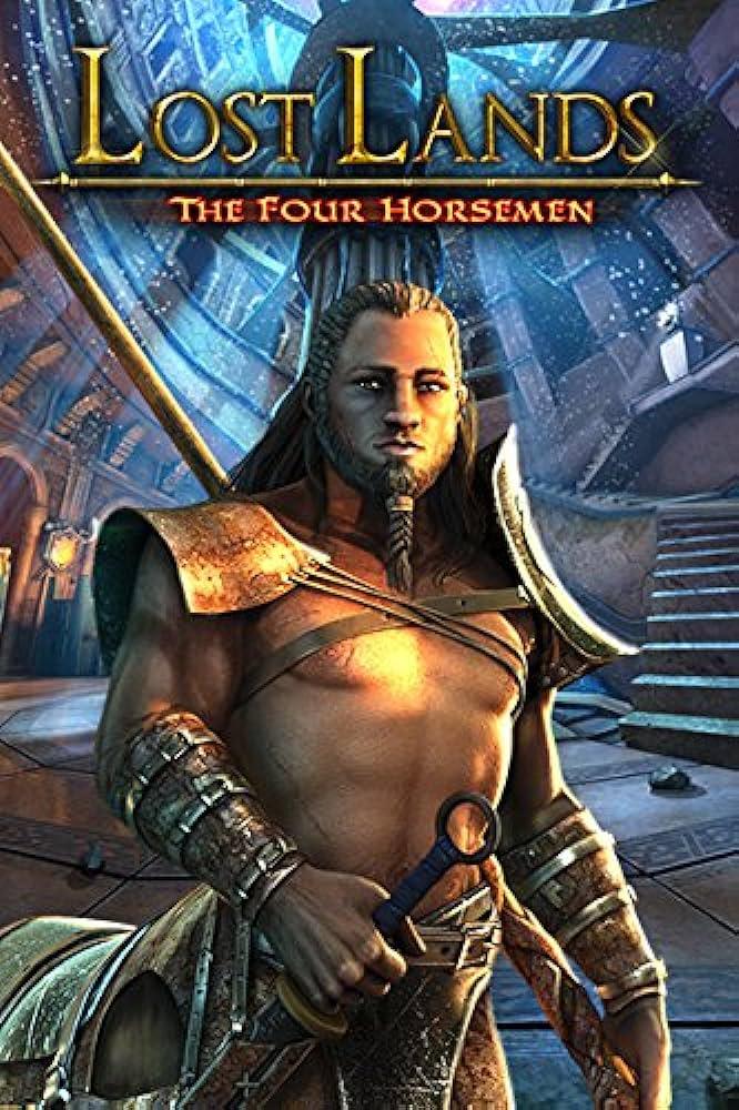 Lost Lands: The Four Horsemen