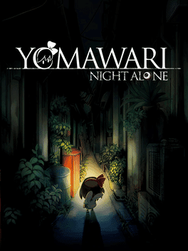 Yomawari: Night Alone