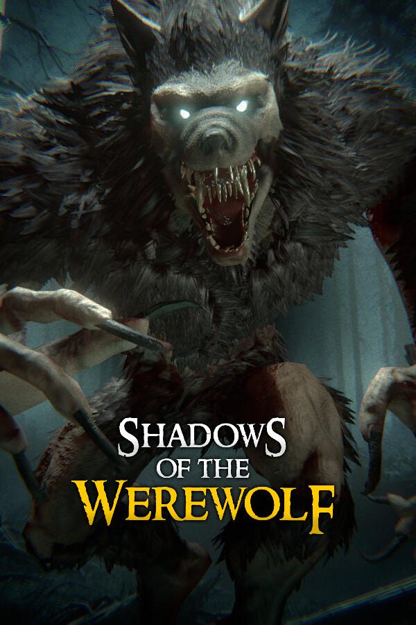 Shadows of the Werewolf