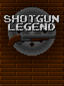 Shotgun Legend