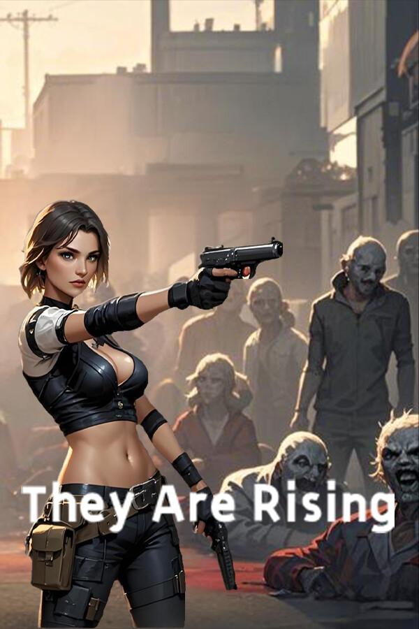 They Are Rising