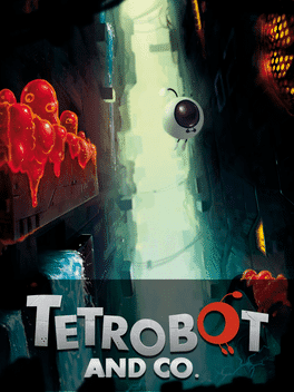 Tetrobot and Co.