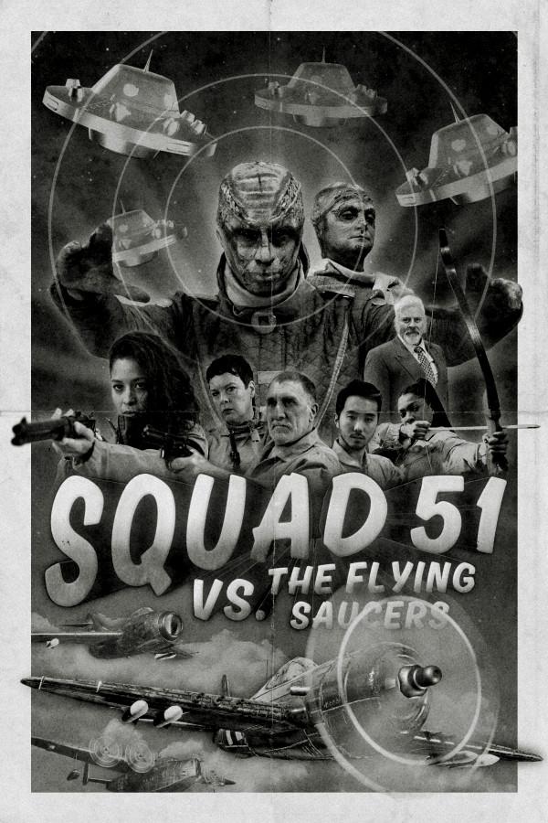 Squad 51 vs. the Flying Saucers