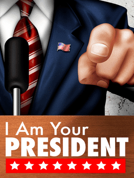 I am Your President