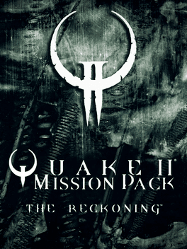 Quake II Mission Pack: The Reckoning