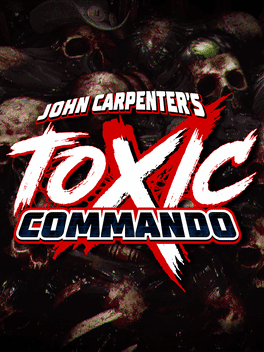 John Carpenter's Toxic Commando