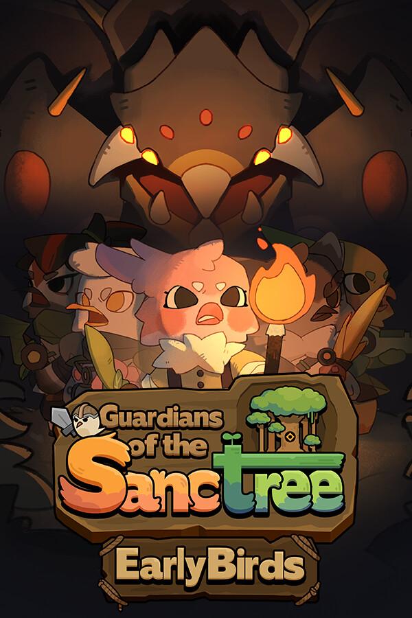 Guardians of the Sanctree: Early Birds