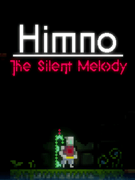 Himno: The Silent Melody