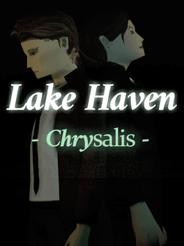 Lake Haven: Chrysalis