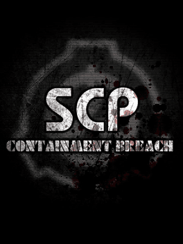 SCP: Containment Breach