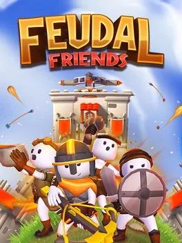 Feudal Friends