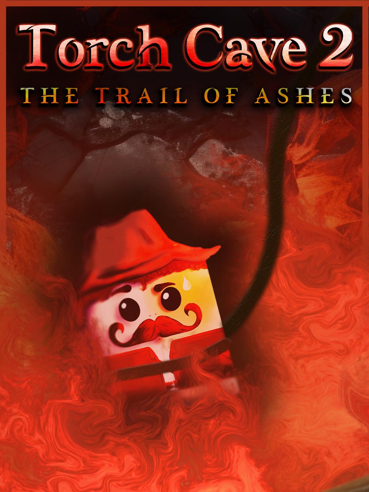 Torch Cave 2: The Trail of Ashes