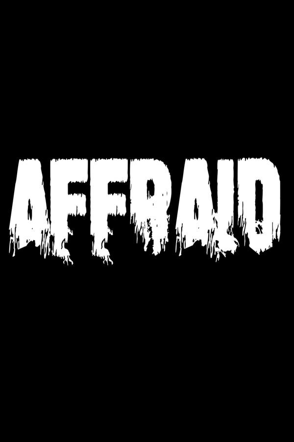 AFFRAID