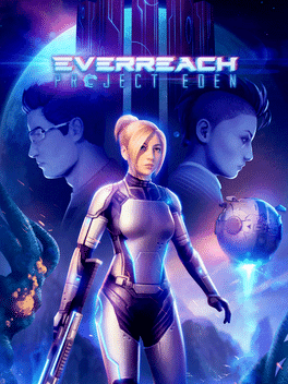 Everreach: Project Eden