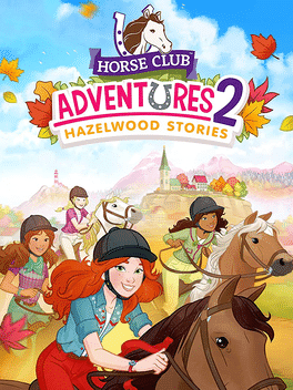 HORSE CLUB Adventures 2: Hazelwood Stories