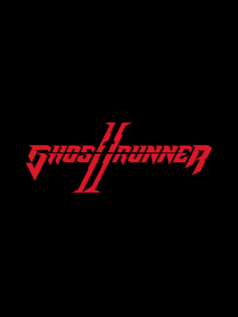 Ghostrunner 2