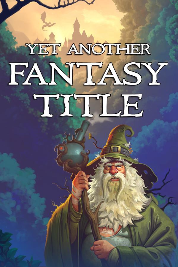 Yet Another Fantasy Title (YAFT)