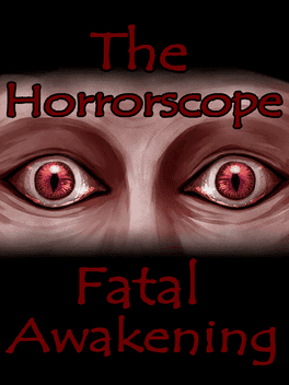 The Horrorscope: Fatal Awakening