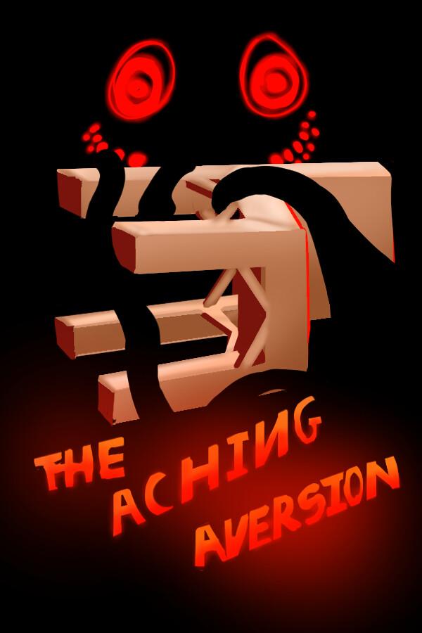 The Aching Aversion