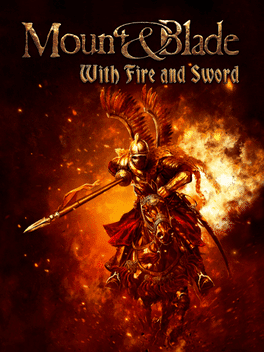 Mount & Blade: With Fire & Sword