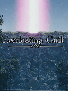 Everlasting Guilt