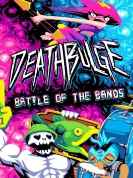 Deathbulge: Battle of the Bands