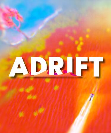 ADRIFT